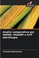 Analisi comparativa per SDPRP, PASDEP e GTP dell'Etiopia (Italian Edition) 620915509X Book Cover