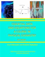 Essential Data and Equations for a Course in Physical Chemistry 0615485979 Book Cover