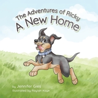 A New Home (The Adventures of Ricky) 1038371678 Book Cover
