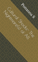 Cultural Shocks - The Nightmare(s) of All B08CPDL96L Book Cover