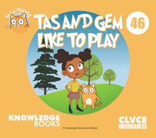 Tas and Gem Like to Play: Book 46 176127046X Book Cover