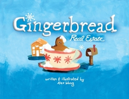 Gingerbread Real Estate B0DPM1GR4N Book Cover