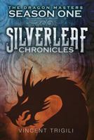 The Silverleaf Chronicles 1530391482 Book Cover