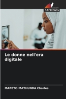 Le donne nell'era digitale 6206698882 Book Cover