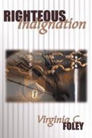 Righteous Indignation 0741405059 Book Cover