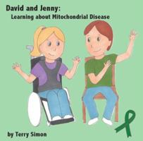 David and Jenny: Learning about Mitochondrial Disease 1939696437 Book Cover