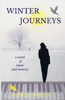 Winter Journeys: a novel of music and memory 1999424077 Book Cover