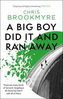 A Big Boy Did It and Ran Away 0349114676 Book Cover