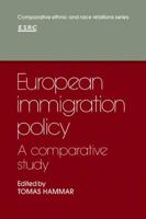 European Immigration Policy: A Comparative Study 0521124379 Book Cover