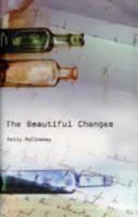 The Beautiful Changes 1901866815 Book Cover