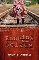 Running from Solace 0984368248 Book Cover