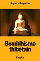Bouddhisme thibétain 171722816X Book Cover