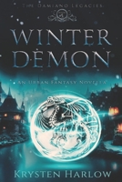 Winter Demon: A YA Paranormal Urban Fantasy Novella B0C1J5BPGT Book Cover