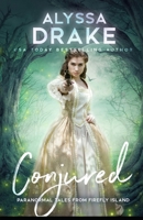 Conjured 1795776943 Book Cover