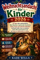Weihnachtsandacht für Kinder 2026 (German Edition) B0HGG1SQQX Book Cover