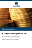 Kapitalstrukturpolitik KMU (German Edition) 6209018009 Book Cover