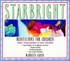 Starbright--Meditations for Children 0062503987 Book Cover