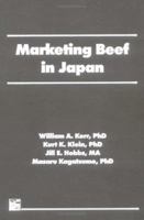 Marketing Beef in Japan 1560220449 Book Cover