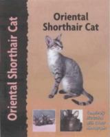 Oriental Shorthair Cat (Pet Love) 1842860402 Book Cover