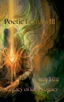 Poetic LETTERS III Legacy of love B0GN26YLQ5 Book Cover