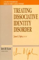 Treating Dissociative Identity Disorder (Jossey Bass Social and Behavioral Science Series) 0787901571 Book Cover