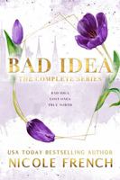 Bad Idea: The Complete Series 1950663507 Book Cover