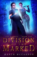 Division of the Marked 1074629078 Book Cover