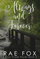 Always And Forever (Bliss Creek) (Volume 2) 1947946021 Book Cover