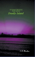 Deadly Island B0B7SLCTNB Book Cover