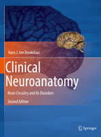 Clinical Neuroanatomy: Brain Circuitry and Its Disorders 3662505584 Book Cover