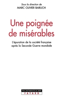 Une poignée de misérables: L'épuration de la société française après la Seconde Guerre mondiale 2213615292 Book Cover