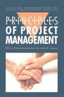 The Principles of Project Management (Collected Handbooks from the Project Management Institute) 1880410303 Book Cover