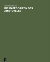 Die Kategorieen Des Aristoteles 3111096394 Book Cover