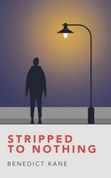 Stripped to Nothing 1728365759 Book Cover
