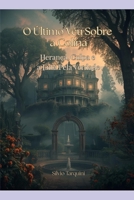 O Último Véu Sobre a Colina: Herança, Culpa e a Luta Pela Verdade (Portuguese Edition) B0FPGGX9V7 Book Cover