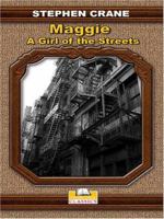 Maggie: A Girl of the Streets 0486831817 Book Cover