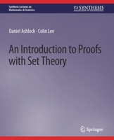 An Introduction to Proofs with Set Theory 3031012984 Book Cover