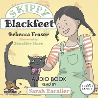 Skippy Blackfeet 1761111663 Book Cover
