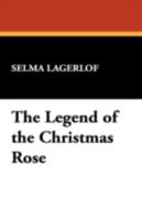 Legenden om julrosorna 0823408213 Book Cover