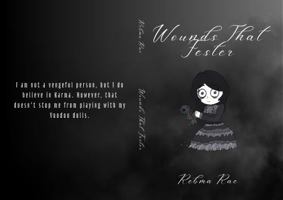 Wounds That Fester B0FCD56VW7 Book Cover