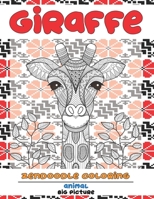 Zendoodle Coloring Big Picture - Animal - Giraffe B09CCFBXJV Book Cover