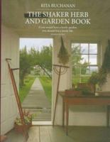 The Shaker Herb and Garden Book 0395733251 Book Cover
