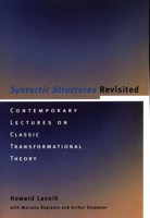 Syntactic Structures Revisited: Contemporary Lectures on Classic Transformational Theory 0262621339 Book Cover