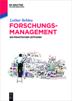 Forschungsmanagement: Ein Praktischer Leitfaden 3110517817 Book Cover