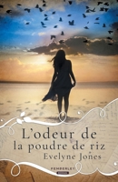 L'odeur de la poudre de riz (French Edition) B09R1M7V19 Book Cover