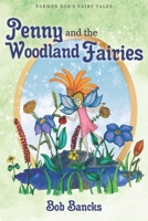 Penny and the Woodland Fairies 173694987X Book Cover