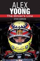 Alex Yoong: The Driver's Line 9814276200 Book Cover