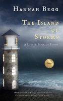 The Island of Storms: A Little Book of Poems B0FLPNLRHZ Book Cover