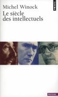 Le Siècle des intellectuels 2020364166 Book Cover