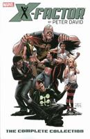 X-Factor by Peter David: The Complete Collection, Volume 2 0785154396 Book Cover